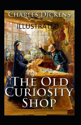 The Old Curiosity Shop illustrated by Charles Dickens