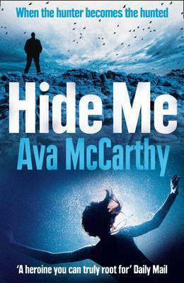 Hide Me by Ava McCarthy