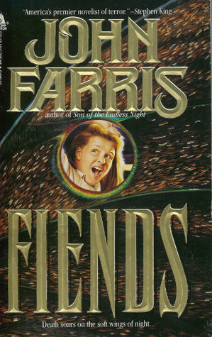 Fiends by Joe DeVito, John Farris
