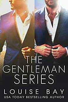 The Gentleman Series: The Ruthless Gentleman & The Wrong Gentleman by Louise Bay