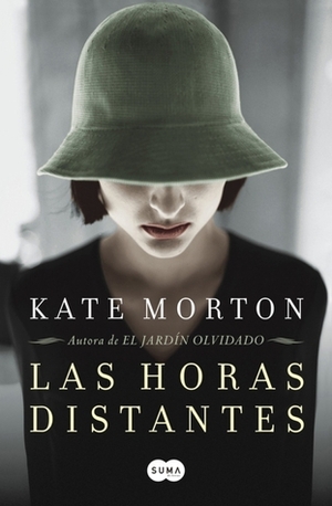 Las horas distantes by Luisa Borovsky, Kate Morton