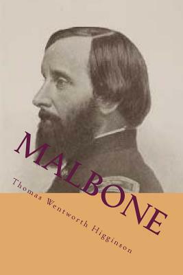 Malbone: An Olport Romance by Thomas Wentworth Higginson