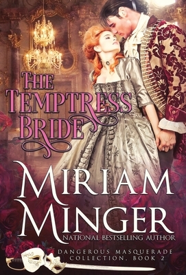 The Temptress Bride by Miriam Minger