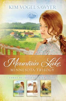 Mountain Lake, Minnesota Trilogy: One-Three by Kim Vogel Sawyer