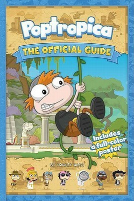 Poptropica: The Official Guide by Tracey West