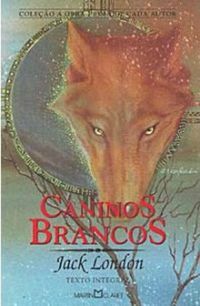 Caninos Brancos by Jack London