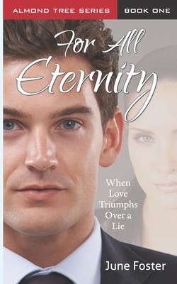 For All Eternity by June Foster