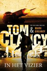 In het vizier by Tom Clancy, Mark Greaney