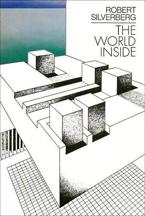 The world inside by Robert Silverberg