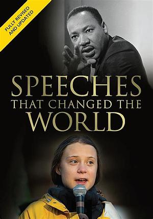 Speeches That Changed the World by Various