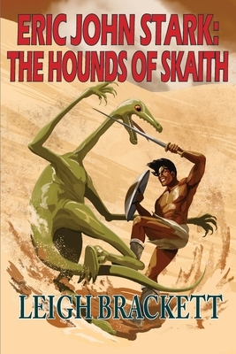 The Hounds of Skaith by Leigh Brackett