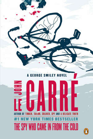 The Spy Who Came in From the Cold by John le Carré