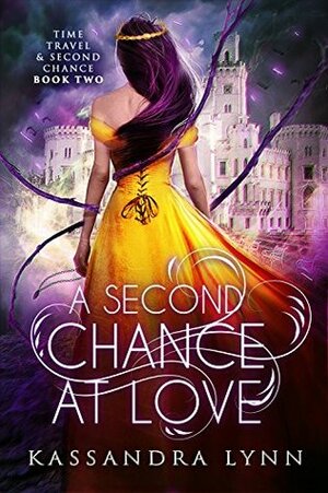A Second Chance at Love by Kassandra Lynn