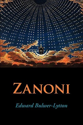 Zanoni, Large-Print Edition by Edward Bulwer Lytton Lytton