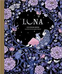Luna Coloring Book by Maria Trolle