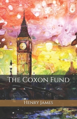 The Coxon Fund by Henry James