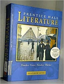 Prentice Hall Literature Timeless Voices Timeless Themes 7th Se Gr 10 2002c by Prentice Hall Pearson