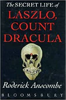 Greve Draculas hemliga dagböcker by Roderick Anscombe