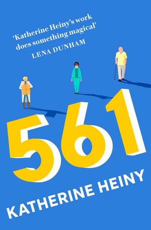 561 by Katherine Heiny