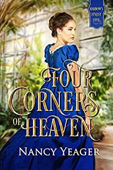Four Corners of Heaven by Nancy Yeager