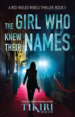 The Girl Who Knew Their Names: A gripping crime thriller by Tikiri Herath