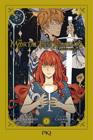 The Mortal Instruments: La Bande Dessinée - Tome 1 by Cassandra Clare, Julie Lafon