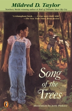 Song of the Trees by Jerry Pinkney, Mildred D. Taylor