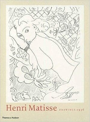 Henri Matisse: Drawings 1936 by Henri Matisse, Tristan Tzara, Christian Zervos