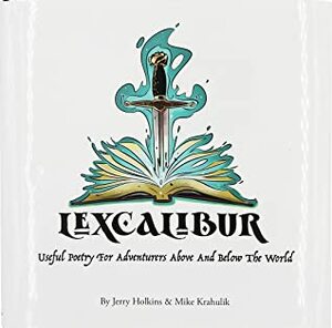 Lexcalibur by Jerry Holkins, Mike Krahulik