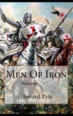 Men of Iron Illustrated by Howard Pyle