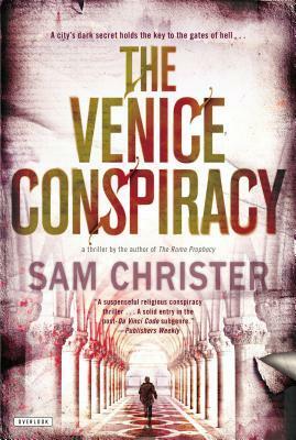 The Venice Conspiracy by Sam Christer
