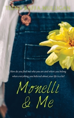 Monelli & Me by Teena Raffa-Mulligan