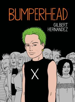 Bumperhead by Gilbert Hernández