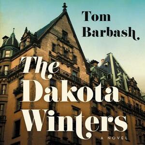 The Dakota Winters by Tom Barbash