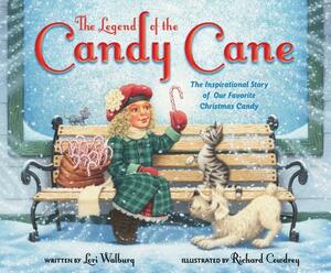 The Legend of the Candy Cane, Newly Illustrated Edition: The Inspirational Story of Our Favorite Christmas Candy by Lori Walburg