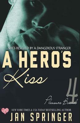 Hero's Kiss by Jan Springer