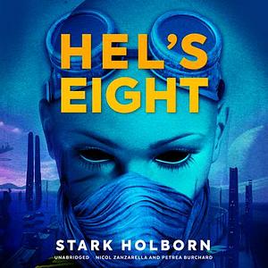 Hel's Eight by Stark Holborn