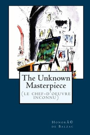 The Unknown Masterpiece by Honoré de Balzac