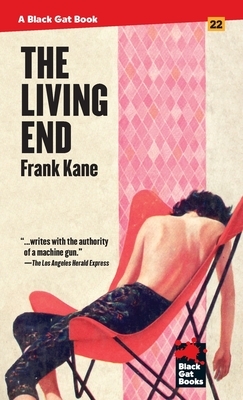 The Living End by Frank Kane