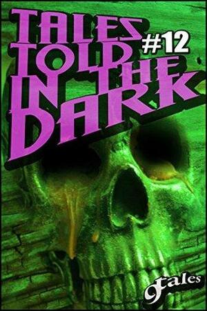 9Tales Told in the Dark #12 by Jim Lee, Jacob Ian DeCoursey, S.L. Dixon, Baylea Hart, Robert N. Stephenson, Derek Muk, Chris Sarantopoulos, Shawn P. Madison, Sara Green