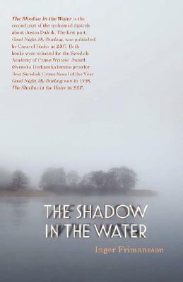 The Shadow In The Water by Inger Frimansson