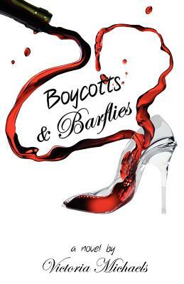 Boycotts & Barflies by Victoria Michaels