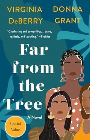 Far from the Tree by Virginia DeBerry