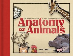 Anatomy of Animals by Dave Kellett