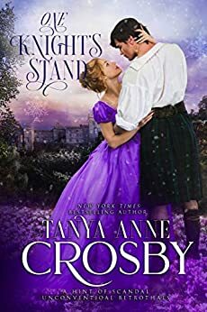 One Knight's Stand by Tanya Anne Crosby