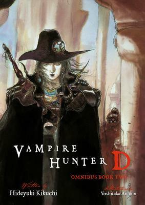 Vampire Hunter D Omnibus: Book Two by Hideyuki Kikuchi, Yoshitaka Amano