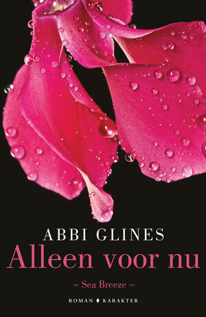 Alleen voor nu by Abbi Glines
