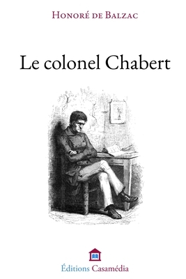 Le colonel Chabert by Honoré de Balzac