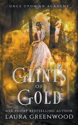 Glints Of Gold by Laura Greenwood