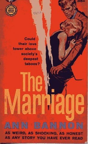 The Marriage by Ann Bannon